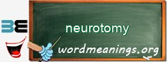 WordMeaning blackboard for neurotomy